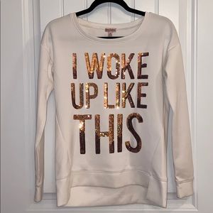 Juicy Sequin Sweatshirt “I Woke Up Like This”